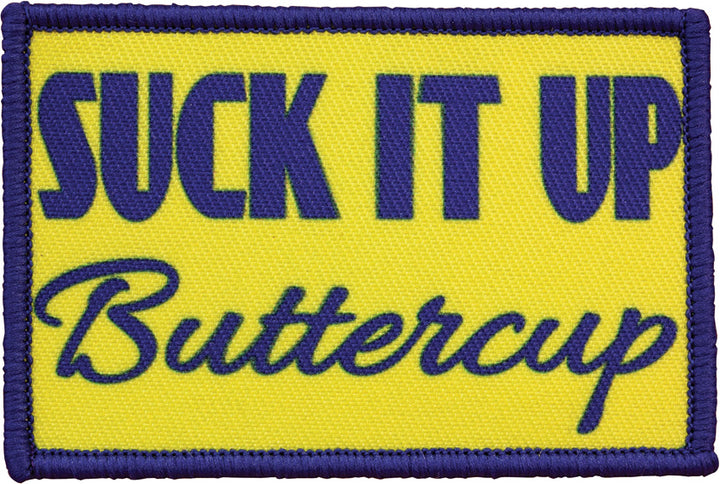 Patch Suck It Up Buttercup_0